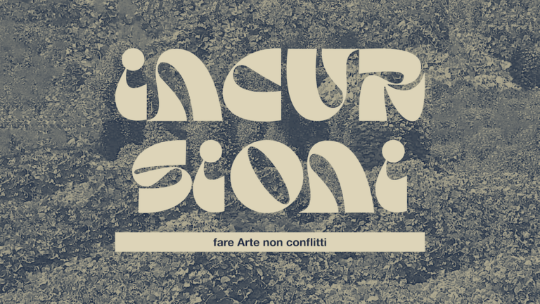 Incursioni, fare Arte non conflitti