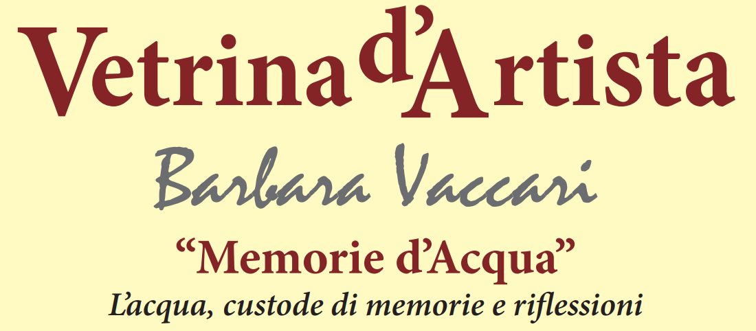 "Memorie d'Acqua" di Barbara Vaccari