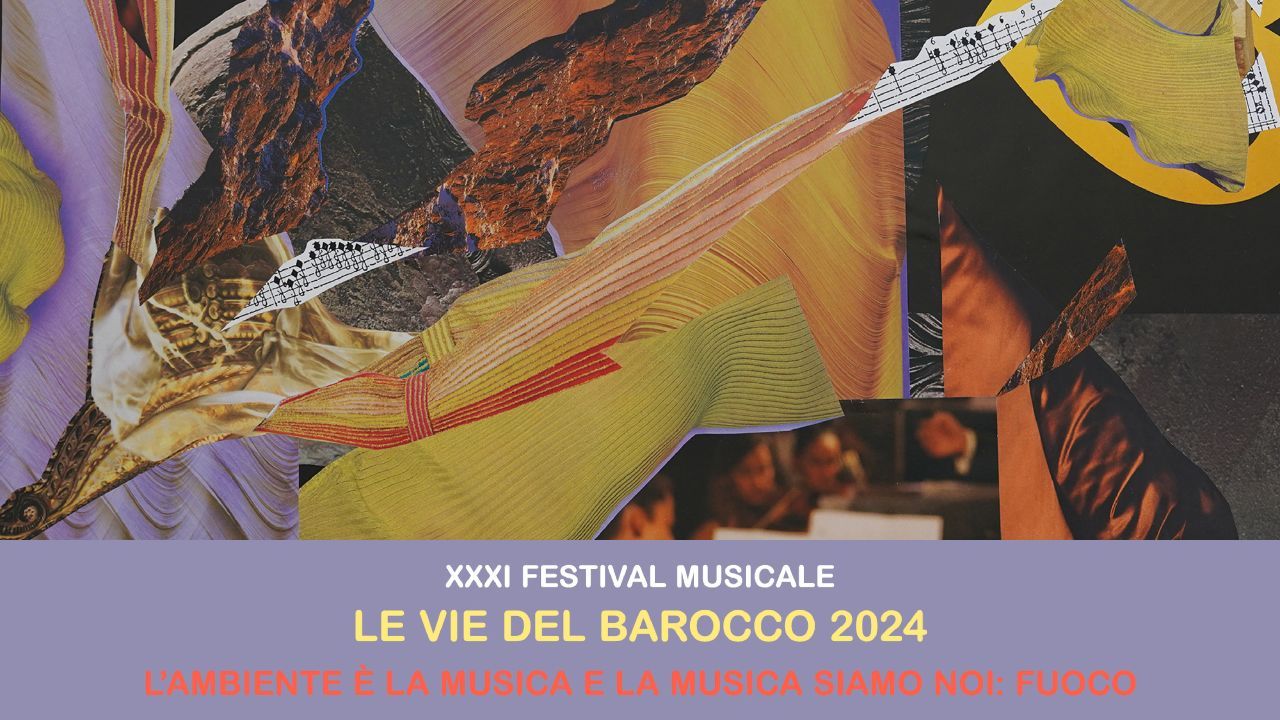 Festival Musicale Le vie del Barocco 2024