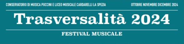 Festival musicale Trasversalità 2024